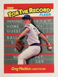 1989 Fleer For The Record #5 Greg Maddux
