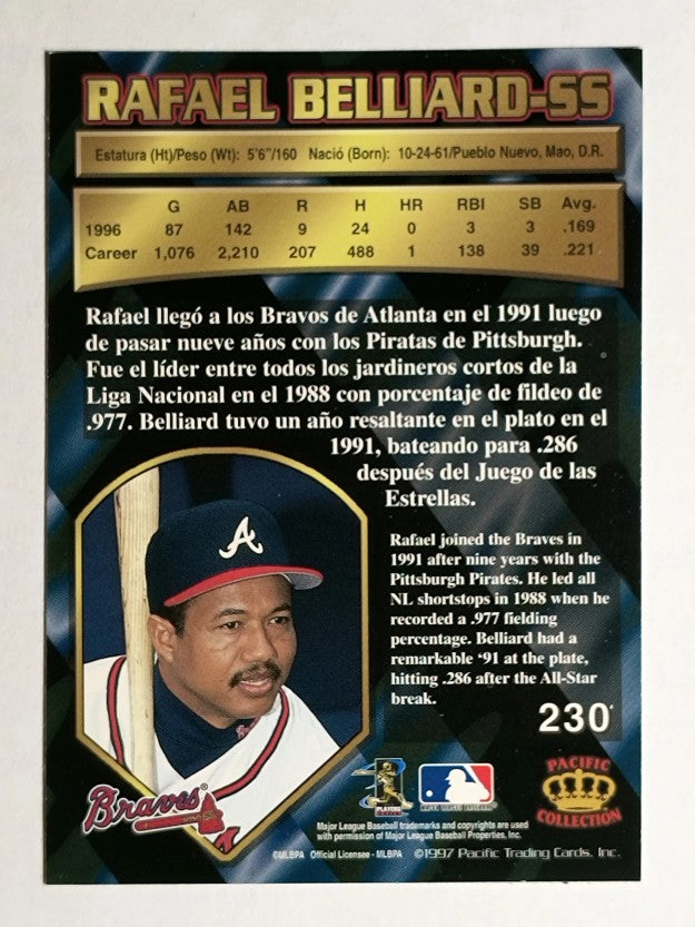 1997 Pacific Silver #230 Rafael Belliard