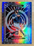 2022 Donruss Optic Mythical Holo #16 Brandon Lowe
