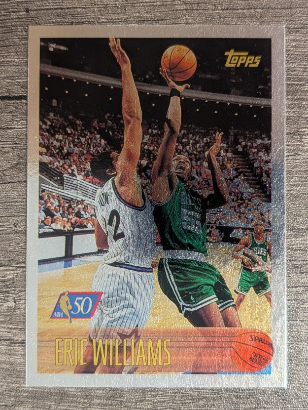 1996-97 Topps NBA at 50 #17 Eric Williams