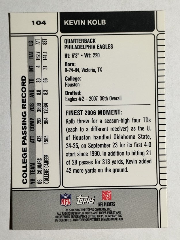 2007 Finest #104 Kevin Kolb RC