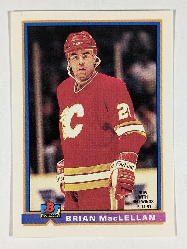 1991-92 Bowman #269 Brian MacLellan