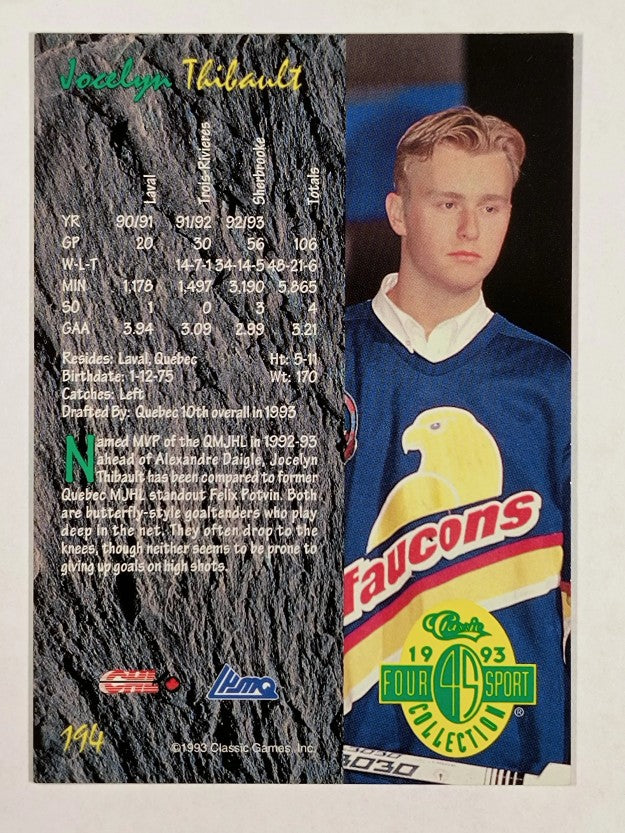 1993 Classic Four Sport #194 Jocelyn Thibault