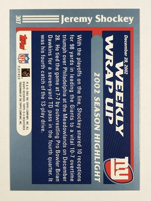 2003 Topps #307 Jeremy Shockey WW