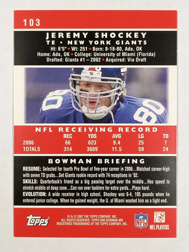 2007 Bowman #103 Jeremy Shockey