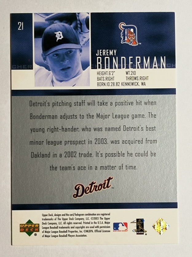 2004 Upper Deck #21 Jeremy Bonderman SR