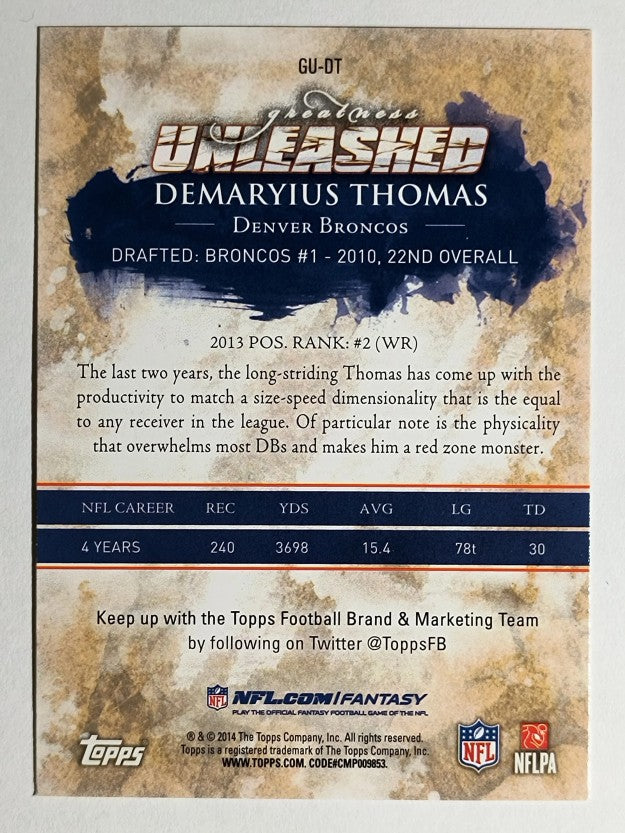 2014 Topps Greatness Unleashed #GUDT Demaryius Thomas