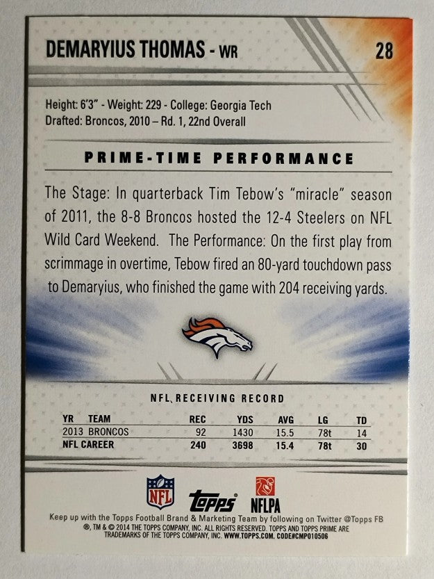 2014 Topps Prime #28A Demaryius Thomas/running the ball