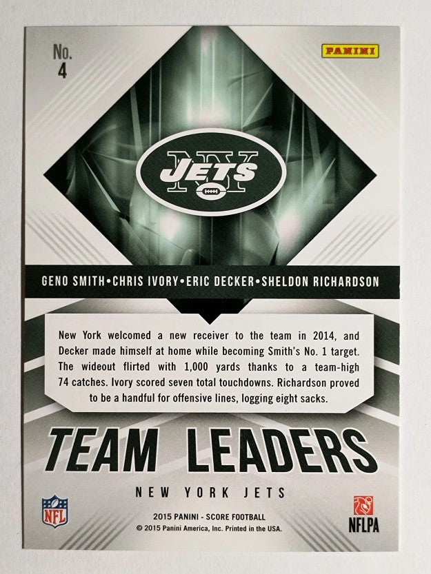 2015 Score Team Leaders Green #4 Ivory/Eric Decker/Geno Smith/Sheldon Richardson