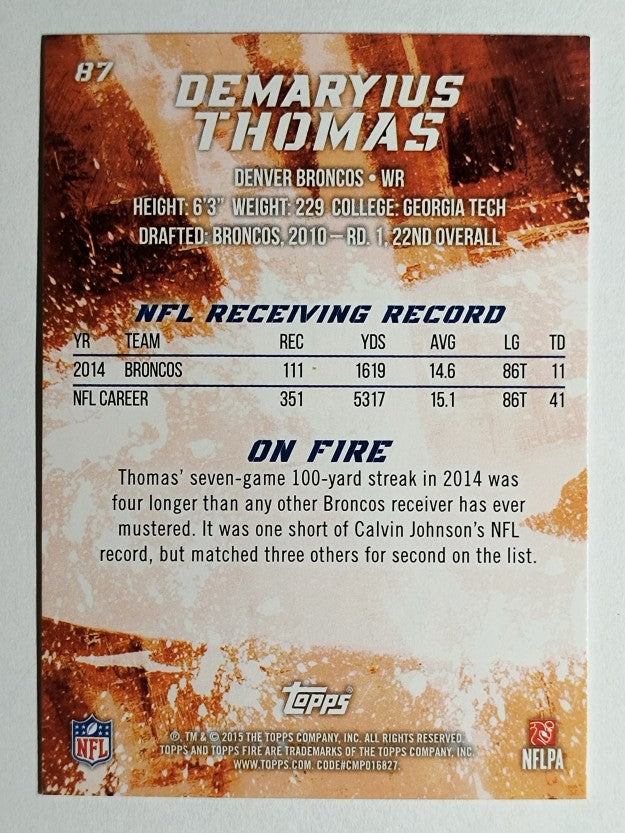 2015 Topps Fire #87 Demaryius Thomas