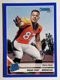 2019 Donruss Press Proof Blue #320 Noah Fant RR