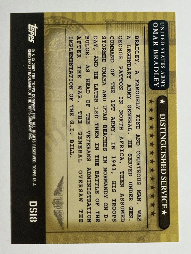2007 Topps Distinguished Service #DS18 Omar Bradley