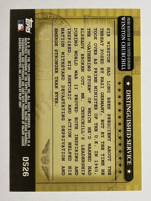 2007 Topps Distinguished Service #DS26 Winston Churchill