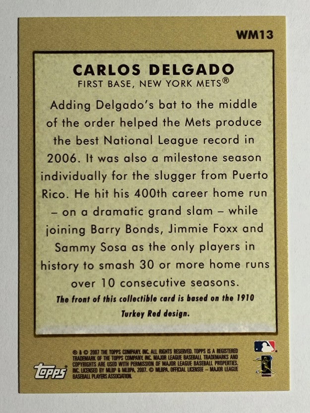 2007 Topps Wal-Mart #WM13 Carlos Delgado 10 Turkey