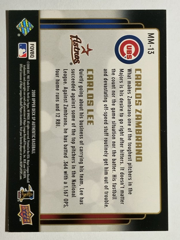 2008 SP Authentic Marquee Matchups #MM13 Carlos Zambrano/Carlos Lee