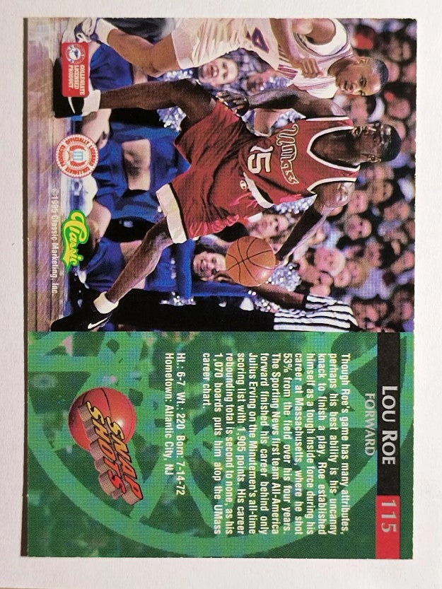 1995 Classic #115 Lou Roe SS