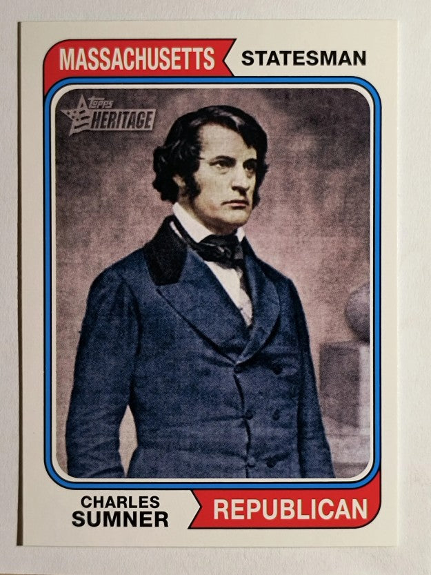 2009 Topps American Heritage #77 Charles Sumner