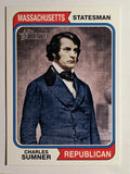 2009 Topps American Heritage #77 Charles Sumner