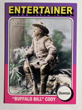 2009 Topps American Heritage #81 Buffalo Bill Cody