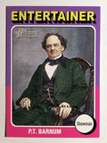2009 Topps American Heritage #82 P.T. Barnum