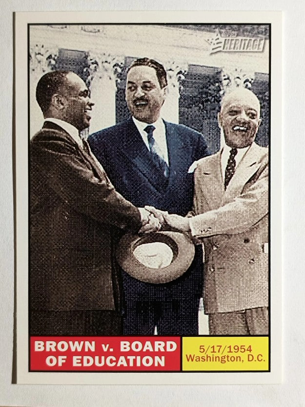 2009 Topps American Heritage #120 Brown v. Board of Education