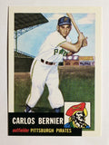 1991 Topps Archives '53 #243 Carlos Bernier